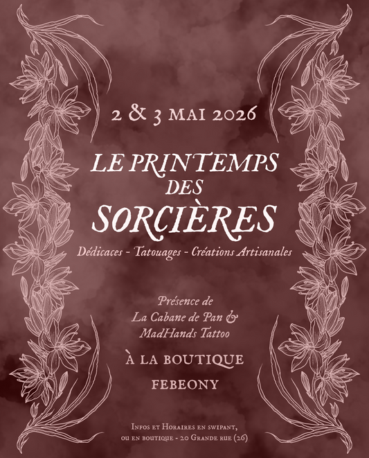 Évènement « Le Printemps des Sorcières » - 2 & 3 Mai
